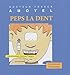 Peps la dent by 
