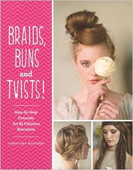 Braids Buns And Twists Paperback Christina Butcher