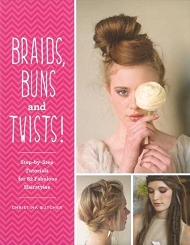 Braids Buns And Twists Paperback Christina Butcher
