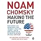 Making the Future: Occupations, Interventions, Empire and Resistance
