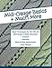 Mid-Gauge Basics + Much More...: Basic Techniques for the LK 150 & All Manual Mid-Gauge Knitting Mac by Charlene Shafer