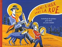 Poèmes à crier dans la rue