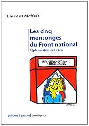 Les  cinq mensonges du Front national