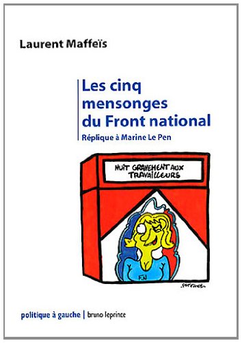 Les  cinq mensonges du Front national