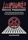 Illuminati3: Satanic Possession: There is only one Conspiracy