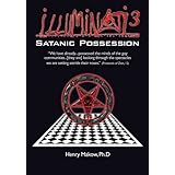 Illuminati3: Satanic Possession: There is only one Conspiracy