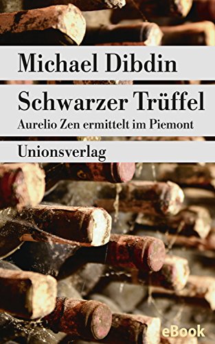 Schwarzer Trüffel: Aurelio Zen ermittelt im Piemont. Kriminalroman (metro) (German Edition)