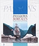 Passions boréales : regard français sur la Norvège by