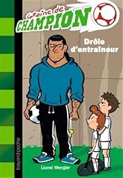 Drôle d'entraîneur