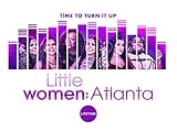 Little Women: Atlanta Season 5