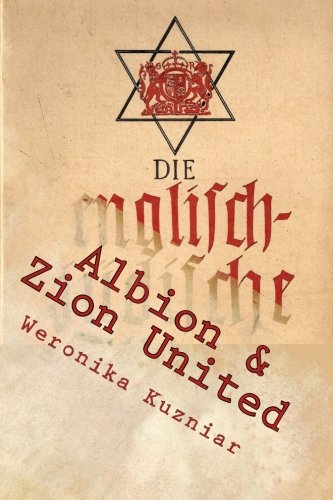 Albion & Zion United: The Brizi-Jewzi World Menace (Warwolves of the Iron Cross) (Volume 5)