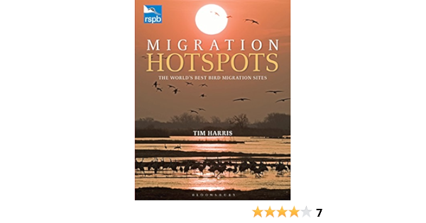 Amazon Com Rspb Migration Hotspots The World S Best Bird Migration Sites Ebook Harris Tim Kindle Store