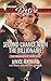 Second Chance with the Billionaire (The Kavanaghs of Silver Glen, 5)