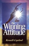 The Winning Attitude by Kenneth Copeland