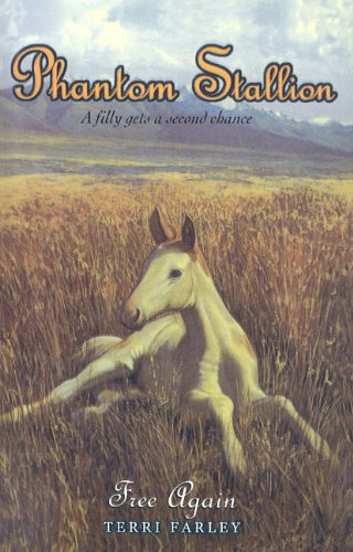 Free Again (Phantom Stallion (Pb))