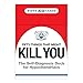 50 Things that Might Kill You: Self-Diagnosis Card Deck for Hypochondriacs