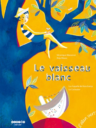Le  vaisseau blanc
