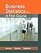 Business Statistics: A First Course Plus MyLab Statistics with Pearson eText -- Access Card Package
