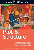 Cover of Write Great Fiction - Plot & Structure