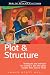 Plot & Structure: Techniques and Exercises for Crafting a Plot That Grips Readers from Start to Finish primary