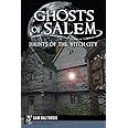 Ghosts of Salem: Haunts of the Witch City (Haunted America)