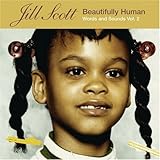 Jill Scott Album: «Beautifully Human: Words & Sounds 2» (Front side)