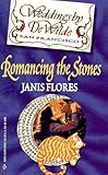 Front cover for the book Romancing the Stone by Janis Flores