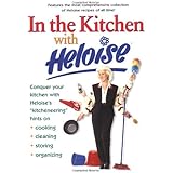 In the Kitchen with Heloise