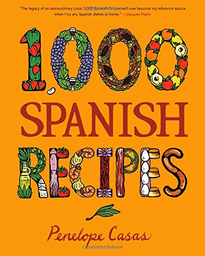 1,000 Spanish Recipes (1,000 Recipes) 1,000 Spanish Recipes (1,000 Recipes)