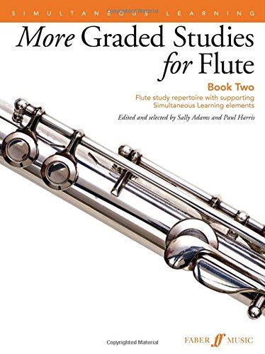 More Graded Studies for Flute, Bk 2: Flute Study Repertoire with Supporting Simultaneous Learning Elements (Faber Edition)