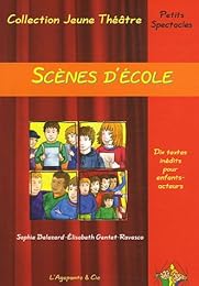 Scènes d'école