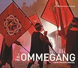 L'Ommegang : Edition trinlingue français-néerlandais-anglais by 