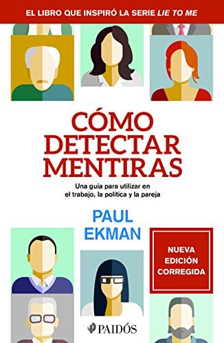 ¿Cómo detectar mentiras? (Spanish Edition)