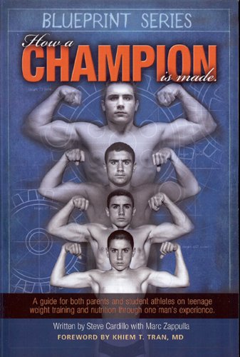 How a Champion is Made (Blueprint Series) by Stephen Cardillo