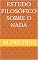 Livro Estudo Filosófico Sobre O Nada