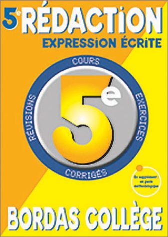 Rédaction, expression écrite, 5e