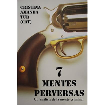 Siete mentes perversas