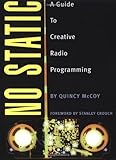 No Static: A Guide to Creative Radio Programming by 