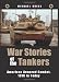 War Stories of the Tankers: American Armored Combat, 1918 to Today by Michael Green