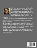 Image de El Libro de los Look de Maquillaje: Un Guía de Maquillaje Máximo para Mujeres con Vidas Sociales Ajetreadas (Spanish Edition)