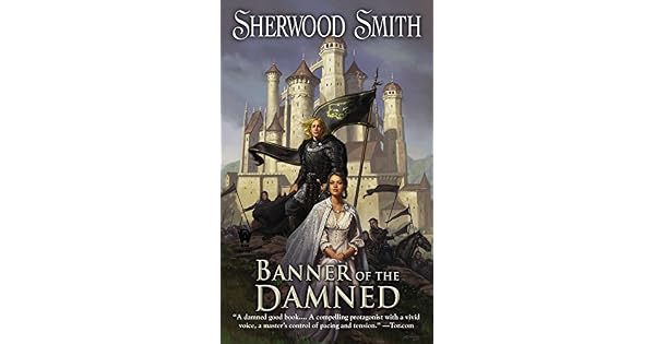 Banner Of The Damned By Sherwood Smith Amazon Ae