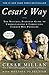Cesar's Way: The Natural, Everyday Guide to Understanding & Correcting Common Dog Problems by Cesar Millan, Melissa Jo Peltier