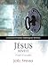 Jésus Révélé : l'Évangile de Jean expliqué (French Edition) by 