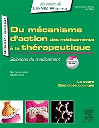 Du mécanisme d'action des médicaments à la thérapeutique