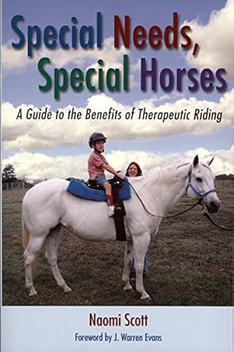 Download Special Needs, Special Horses: A Guide To The Benefits Of Therapeutic Riding PDF