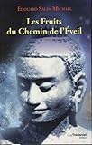 Les fruits du chemin de l'éveil by 