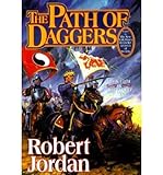 [ { THE PATH OF DAGGERS (WHEEL OF TIME #08) } ] by Jordan, Robert (AUTHOR) Oct-15-1998 [ Hardcover ]