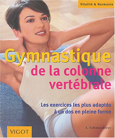 Gymnastique de la colonne vertébrale