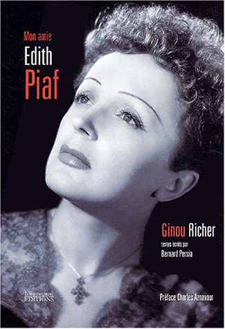 Mon amie Édith Piaf