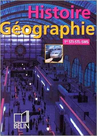 Histoire Géographie Première Sti Livre De Lélève Pdf - 